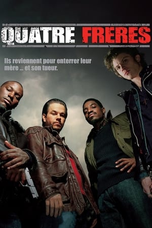 Regarder Quatre frères en streaming complet