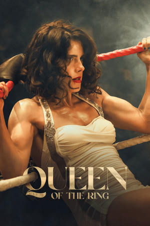 Regarder Queen of the Ring en streaming complet