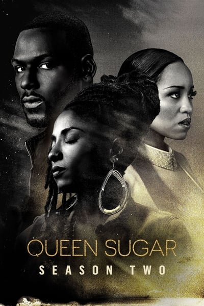 Regarder Queen Sugar - Saison 2 en streaming complet