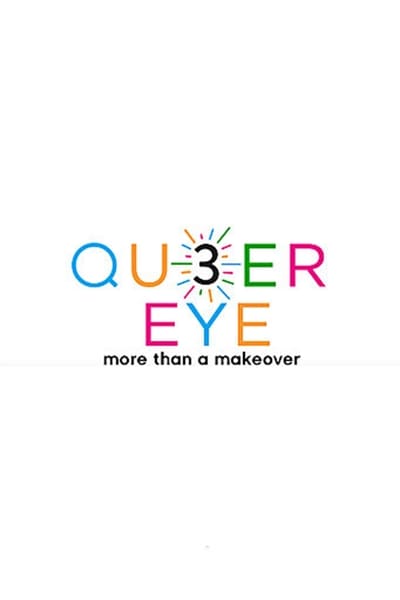 Regarder Queer Eye - Saison 3 en streaming complet