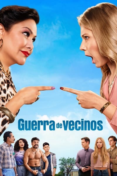 Regarder Querelles de Voisinage (Guerra de Vecinos) - Saison 1 en streaming complet
