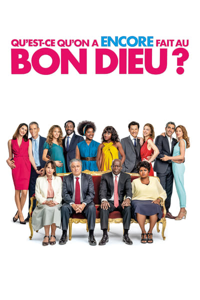 Regarder Qu'est-ce qu'on a encore fait au Bon Dieu ? en streaming complet