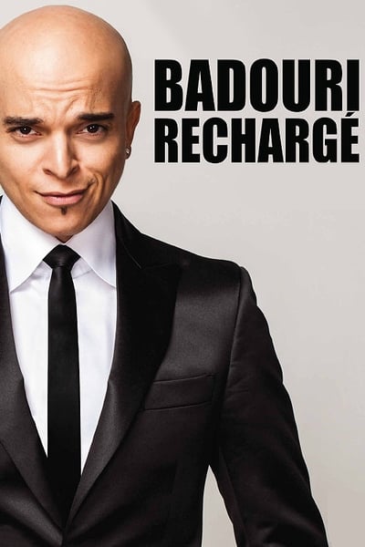 Regarder Rachid Badouri - Rechargé en streaming complet