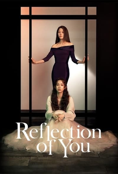 Regarder Reflection of You - Saison 1 en streaming complet