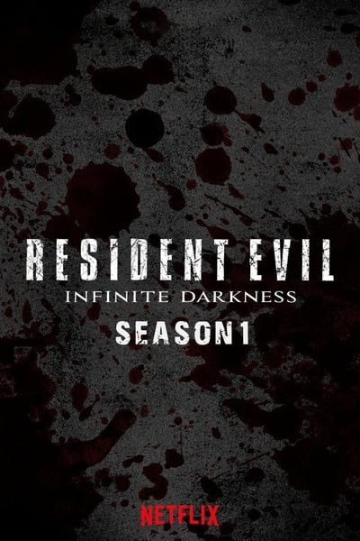 Regarder RESIDENT EVIL : Infinite Darkness - Saison 1 en streaming complet