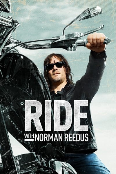 Regarder Ride with Norman Reedus - Saison 1 en streaming complet