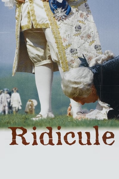 Regarder Ridicule en streaming complet