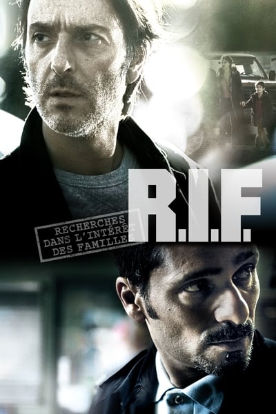 Regarder R.I.F. (Recherches dans l'Intérêt des Familles) en streaming complet