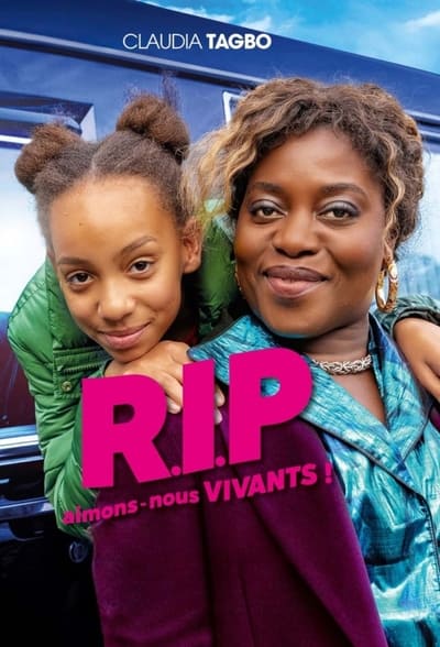 Regarder R.I.P aimons-nous vivants ! - Saison 1 en streaming complet