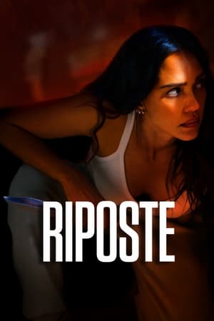 Regarder Riposte en streaming complet