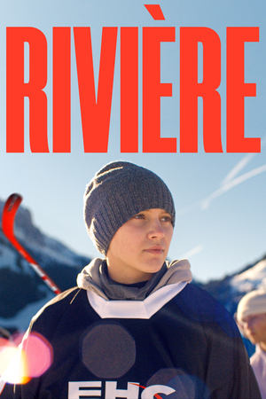 Regarder Rivière en streaming complet