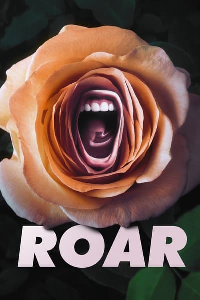 Regarder Roar - Saison 1 en streaming complet