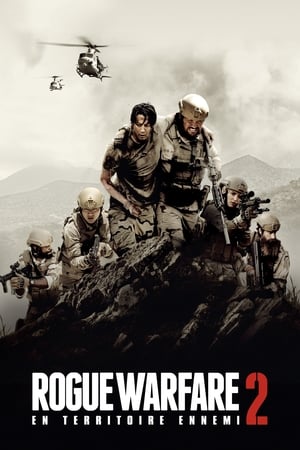 Regarder Rogue Warfare 2 : En territoire ennemi en streaming complet