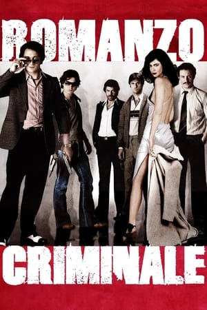 Regarder Romanzo Criminale en streaming complet