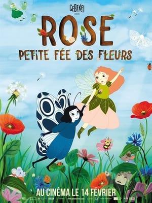 Regarder Rose, petite fée des fleurs en streaming complet