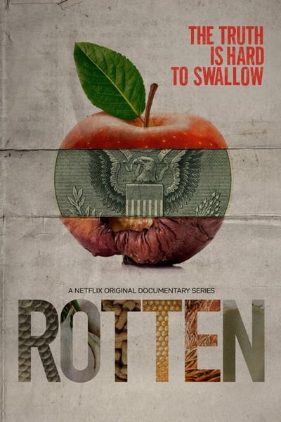 Regarder Rotten - Saison 1 en streaming complet