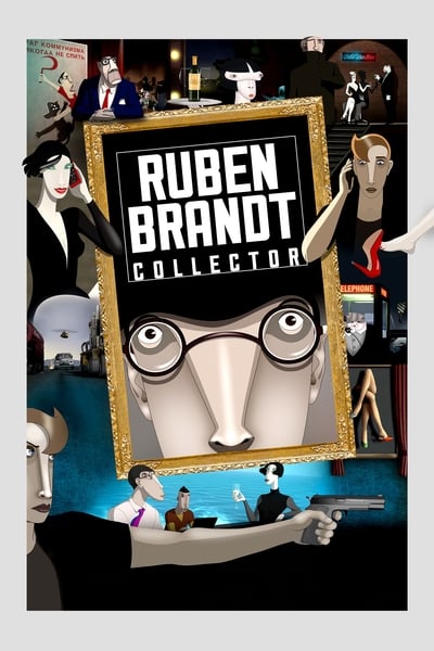 Regarder Ruben Brandt, Collector en streaming complet