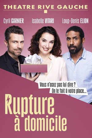 Regarder Rupture à domicile en streaming complet