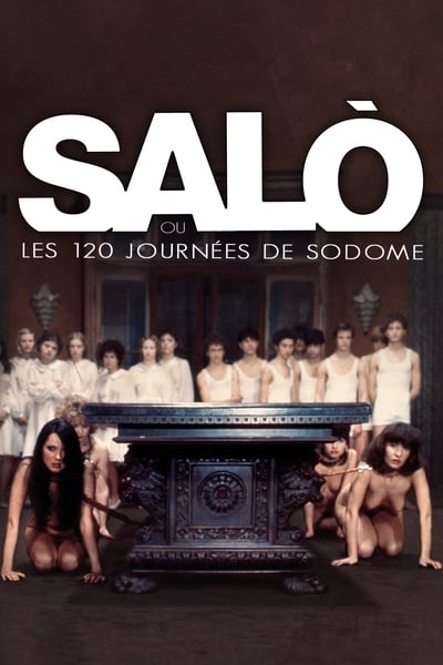 Regarder Salò ou les 120 Journées de Sodome en streaming complet