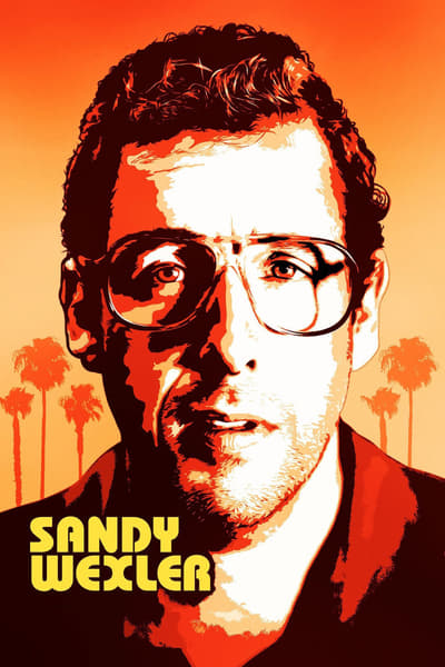 Regarder Sandy Wexler en streaming complet