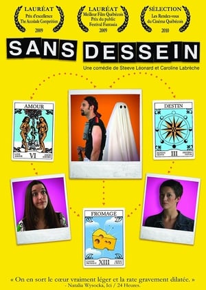 Regarder Sans dessein en streaming complet