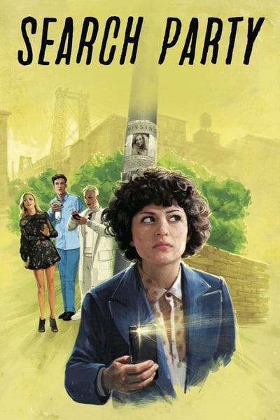 Regarder Search Party - Saison 1 en streaming complet