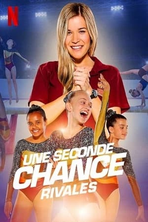 Regarder Une seconde chance : Rivales en streaming complet