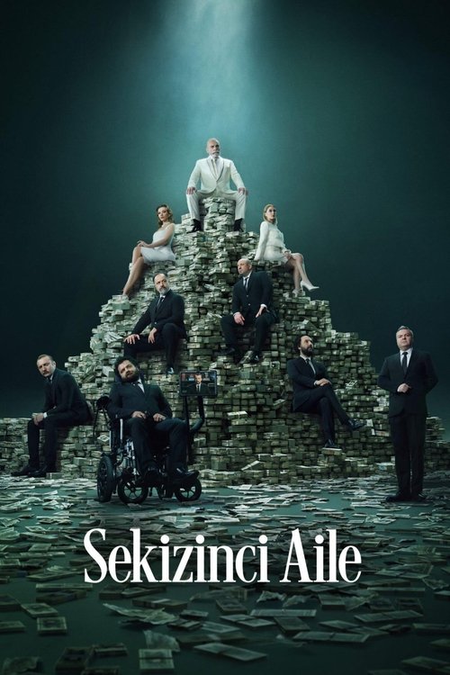 Regarder Sekizinci Aile - Saison 1 en streaming complet