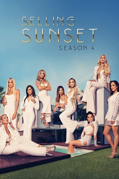 Regarder Selling Sunset - Saison 4 en streaming complet