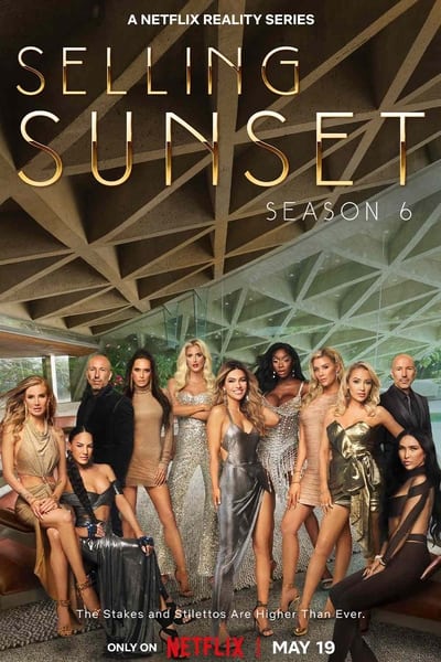 Regarder Selling Sunset - Saison 6 en streaming complet