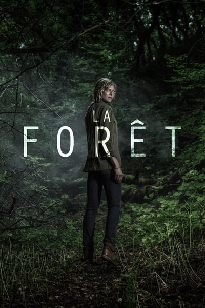 Regarder La Forêt - Saison 1 en streaming complet