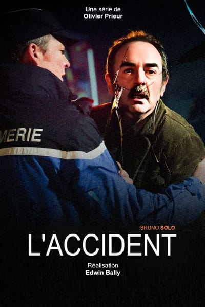 Regarder L'Accident - Saison 1 en streaming complet