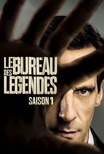 Regarder Le Bureau des Légendes - Saison 1 en streaming complet