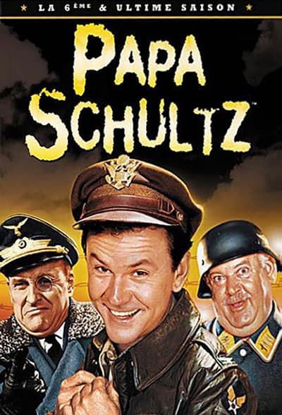 Regarder Papa Schultz - Saison 6 en streaming complet
