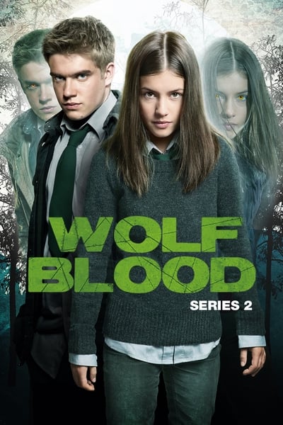 Regarder Wolfblood - Saison 2 en streaming complet