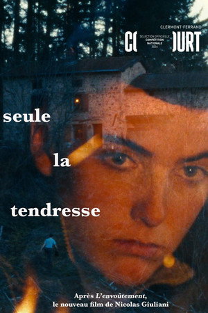 Regarder Seule la tendresse en streaming complet