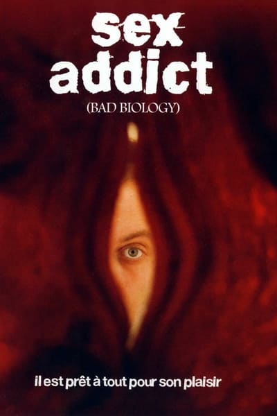 Regarder Sex Addict en streaming complet