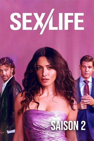 Regarder Sex/Life - Saison 2 en streaming complet