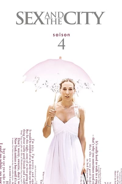 Regarder Sex & the City - Saison 4 en streaming complet