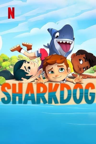 Regarder Sharkdog - Saison 1 en streaming complet
