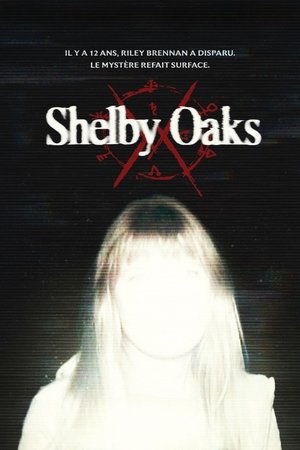 Regarder Shelby Oaks en streaming complet