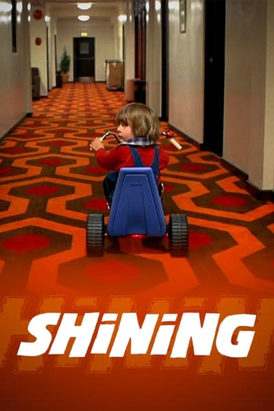 Regarder Shining en streaming complet
