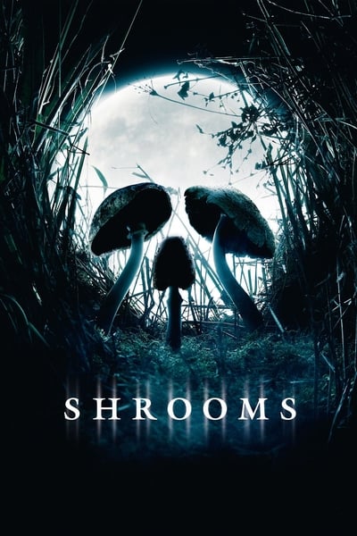 Regarder Shrooms en streaming complet