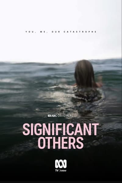 Regarder Significant Others - Saison 1 en streaming complet