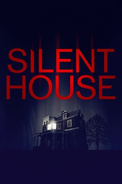 Regarder Silent House en streaming complet