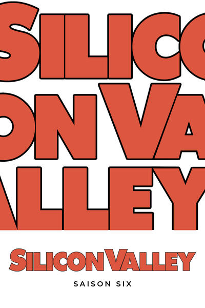 Regarder Silicon Valley - Saison 6 en streaming complet