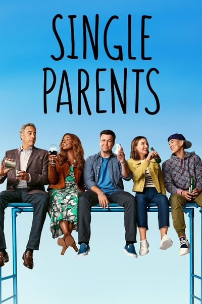 Regarder Single Parents - Saison 2 en streaming complet