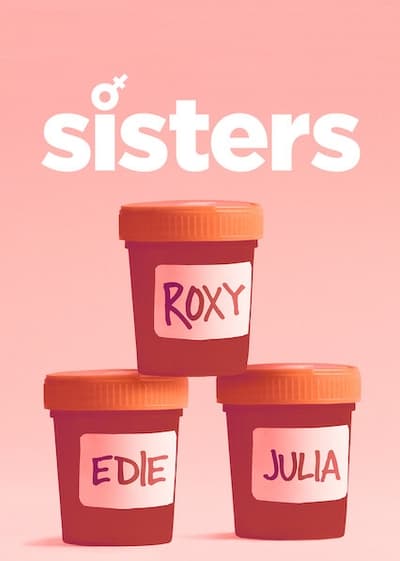 Regarder Sisters - Saison 1 en streaming complet