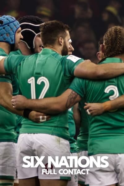 Regarder Six Nations : Au contact - Saison 1 en streaming complet