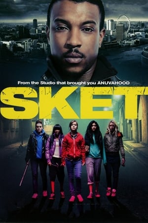 Regarder Sket, le choc du ghetto en streaming complet